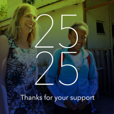 Two people smiling outdoors with large "25 25" text and "Thanks for your support" written over the image.
